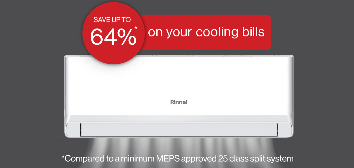 Cut cooling costs this summer with Rinnai JX Series air conditioners